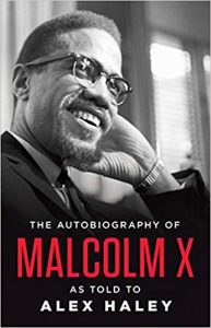 The Autobigraphy of Malcolm X